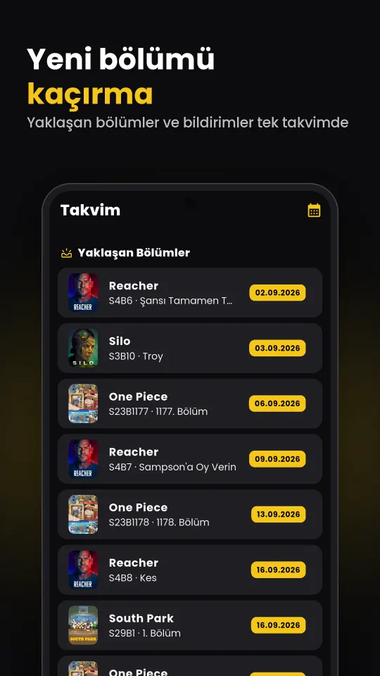Yaklaşan bölümlerin listelendiği takvim ekranı